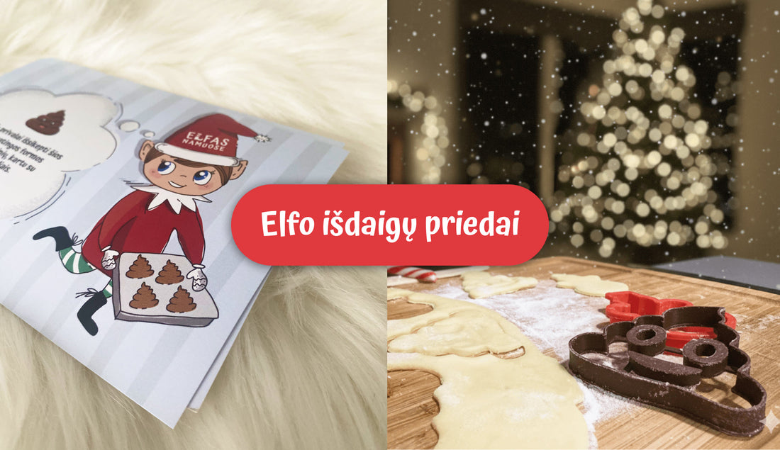 Elfo magiški priedai, kurie papildys išdaigas!